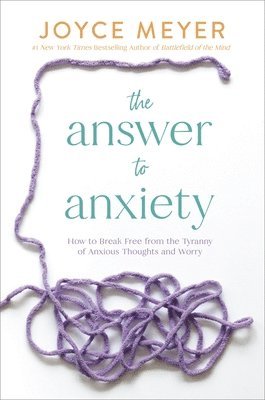 The Answer to Anxiety 1