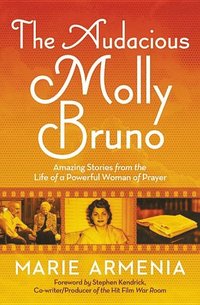bokomslag The Audacious Molly Bruno
