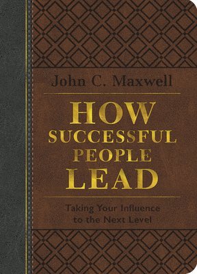 How Successful People Lead (Brown and Gray LeatherLuxe) 1