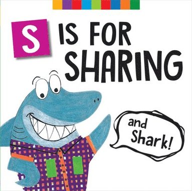 bokomslag S Is for Sharing (and Shark!)