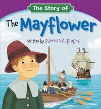 bokomslag The Story of the Mayflower
