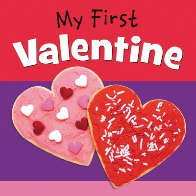 WorthyKids, Worthykids - My First Valentine, Inbunden