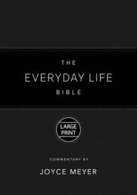 bokomslag The Everyday Life Bible Large Print Black Leatherluxe(r): The Power of God's Word for Everyday Living