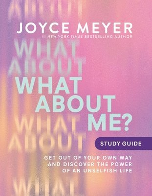 What About Me? Study Guide 1