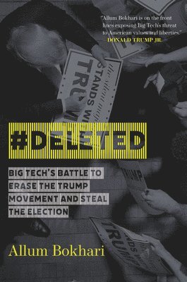 Allum Bokhari - #DELETED, Inbunden