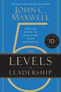 bokomslag The 5 Levels of Leadership (10th Anniversary Edition)