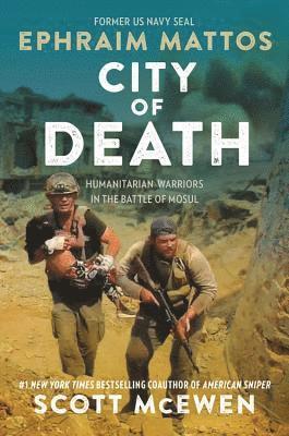 Ephraim Mattos, Scott McEwen - City of Death, Inbunden