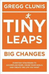 bokomslag Tiny Leaps, Big Changes