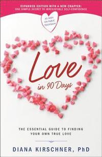 bokomslag Love in 90 Days (Revised)