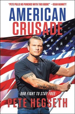 Pete Hegseth - American Crusade, Häftad