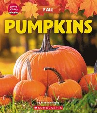 bokomslag Pumpkins (Learn About: Fall)