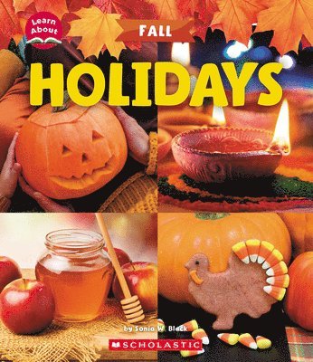 Holidays (Learn About: Fall) 1