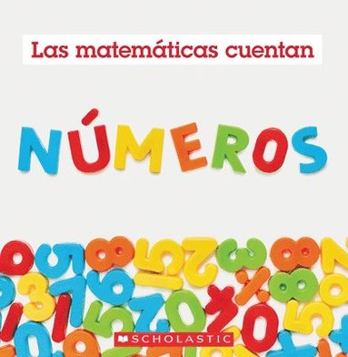 bokomslag Números (Las Matemáticas Cuentan)