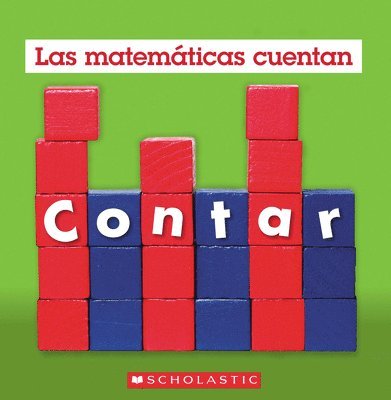 Contar (Las Matemáticas Cuentan) 1