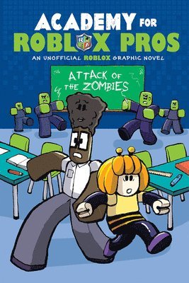 bokomslag Academy For Roblox Pros: Attack Of The Zombies