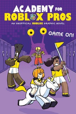 bokomslag Academy for Roblox Pros #2: Game On!