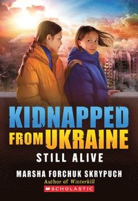 bokomslag Still Alive (Kidnapped from Ukraine #3)