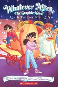 bokomslag If the Shoe Fits (Whatever After Graphic Novel #2)