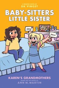 bokomslag Karen's Grandmothers: A Graphic Novel (Baby-Sitters Little Sister #9)