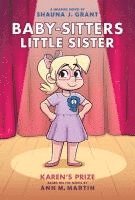 bokomslag Karen's Prize: A Graphic Novel (Baby-Sitters Little Sister #10)