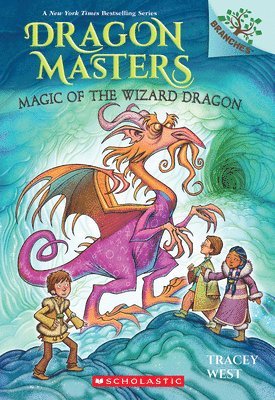 Tracey West - Magic of the Wizard Dragon: A Branches Book (Dragon Masters #29), Inbunden
