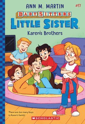 Ann M. Martin - Karen's Brothers (Baby-Sitters Little Sister #17), Häftad