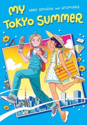 Abby Denson - My Tokyo Summer: A Graphic Novel, Inbunden