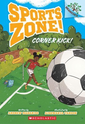 Andrew Maraniss - Corner Kick!: A Branches Book (Sports Zone! #2), Häftad