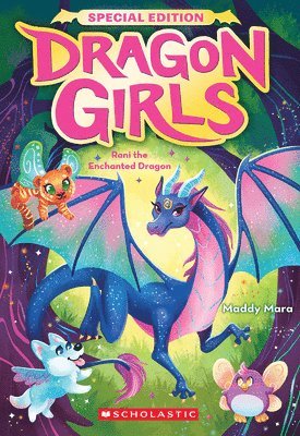 Rani the Enchanted Dragon (Dragon Girls Special Edition #1) 1