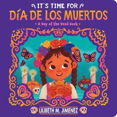 bokomslag It's Time for Día de Los Muertos
