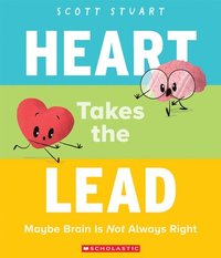 bokomslag Heart Takes the Lead: Maybe Brain Is Not Always Right