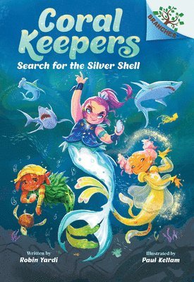 bokomslag Search for the Silver Shell: A Branches Book (Coral Keepers #1)