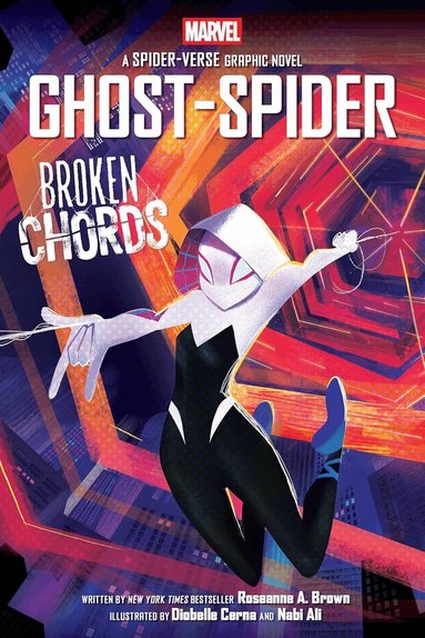 Roseanne A. Brown - Ghost-Spider: Broken Chords (Spider-Woman graphic novel), Häftad