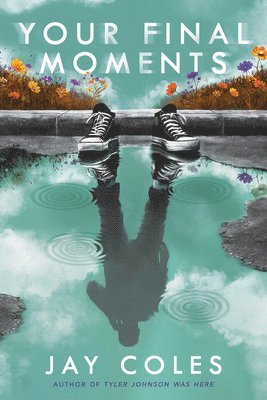 Jay Coles - Your Final Moments, Inbunden