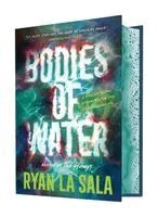 Ryan La Sala - Bodies of Water (Book 2), Inbunden