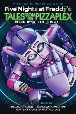 Five Nights At Freddy's: Tales From The Pizzaplex Graphic Novel Collection Vol. 1 (Five Nights At Fr 1