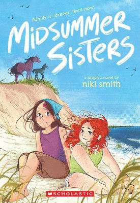 Midsummer Sisters (a Graphic Novel)