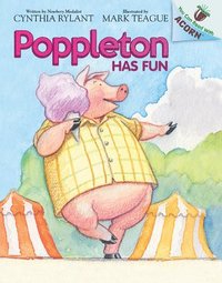 bokomslag Poppleton Has Fun: An Acorn Book (Poppleton #7)