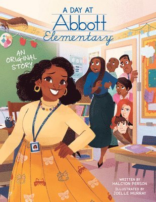 bokomslag A Day at Abbott Elementary (Official Abbott Elementary Picture Book)