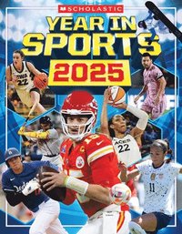bokomslag Scholastic Year in Sports 2025