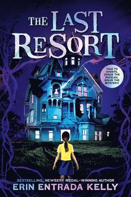 Erin Entrada Kelly - The Last Resort, Inbunden