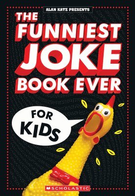 bokomslag The Funniest Joke Book Ever for Kids: Over 200 Jokes!