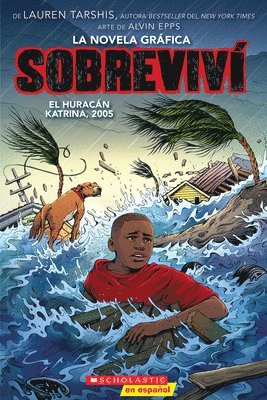 bokomslag Sobreviví El Huracán Katrina, 2005 (Graphix) (I Survived Hurricane Katrina, 2005)