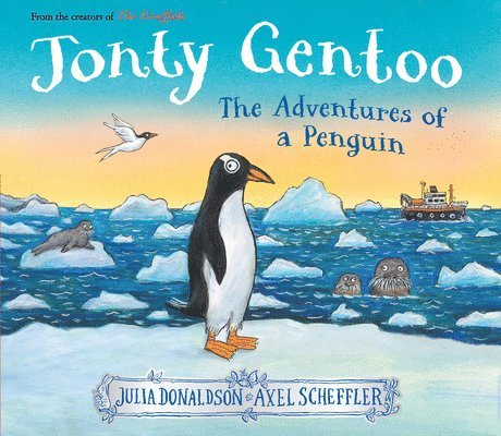 Jonty Gentoo: The Adventures Of A Penguin 1