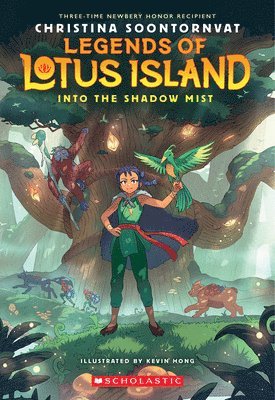 Into the Shadow Mist (Legends of Lotus Island #2) 1