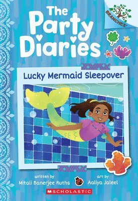 bokomslag Lucky Mermaid Sleepover: A Branches Book (the Party Diaries #5)