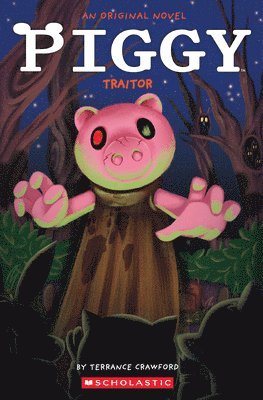 bokomslag Piggy: Traitor