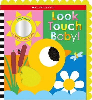 Look Touch Baby! (a Fold-Out Tummy Time Book) 1