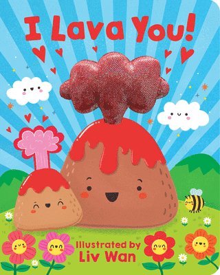 I Lava You! 1