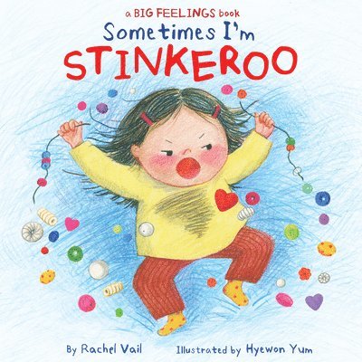 Rachel Vail - Sometimes I'm Stinkeroo, Inbunden